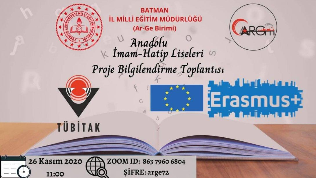 Anadolu İmam-Hatip Liseleri TÜBİTAK ve Erasmus+ Projeleri Bilgilendirme Toplantısı Çevrim İçi Olarak Yapıldı