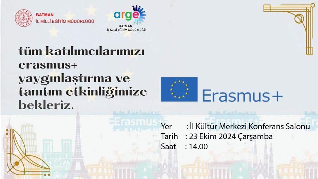 Erasmus+ Yaygınlaştırma ve Tanıtım Etkinliği